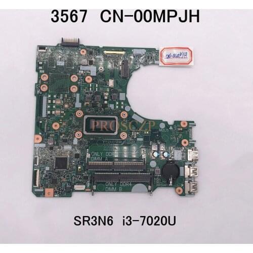 Free shipping For Dell Inspiron 15 3567 Laptop Motherboard CN-00MPJH 00MPJH 0MPJH 15341-1 With SR3N6 I3-7020U 100% test work