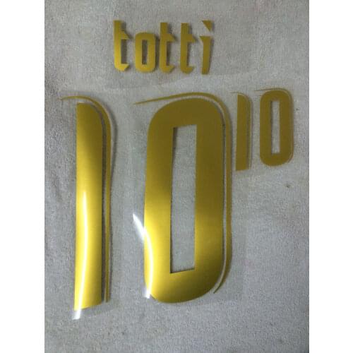 2006 Italy #10 TOTTI Nameset Can Customize Any Gold Name Number Printing Iron Patch