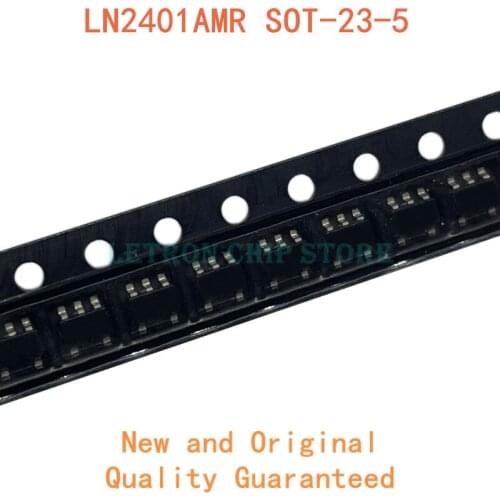 20PCS LN2401AMR SOT-23-5 3AMC SOT23-5 SMD Transistor new and original IC Chipset