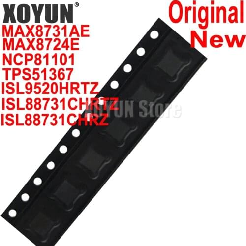 100%New MAX8731AE 8731AE ISL88731CHRTZ 88731HRTZ MAX8724E 8724E NCP81101 81101 ISL88731CHRZ TPS51367 ISL9520HRTZ 9520HRTZ QFN-28