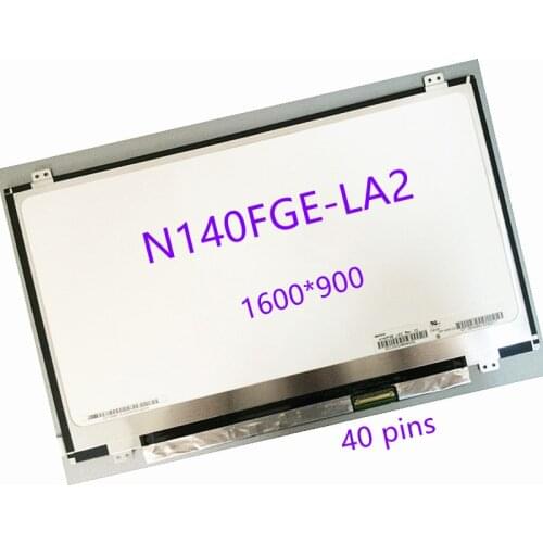 14''Laptop Lcd Screen 1600*900 LVDS 40pins B140RTN02.1 B140RW02 V.0 v.1 LP140WD2-TLD2 N140FGE-LA2 LP140WD2-TLC1