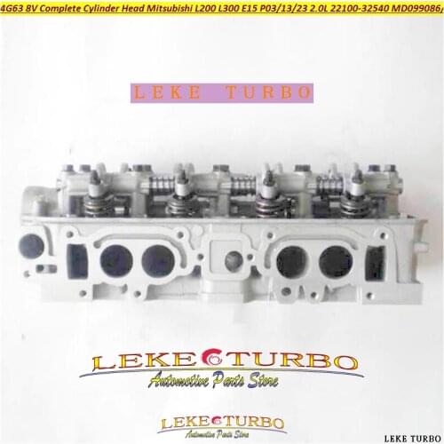 4G63 Complete Cylinder Head Assembly ASSY For MITSUBISHI L200 L300 E15 P03 P13 P23 SON44 2.0L 8v MD099086 MD188956 22100-32540