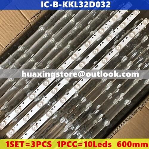 Original and new 1Set=3 Pieces LED backlight for 32inch Tv IC-B-KKL32D032 JL82K5 10lamps 600mm