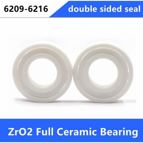 1pcs double sided seal ZrO2 full Ceramic bearing 6209 6210 6211 6212 6213 6214 6215 6216 -2RS CE Zirconia ceramic ball bearings