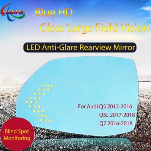 Large View Blue Mirror Anti-Glare Electrically Heated Rearview Mirror With LED Turn Indicator For Audi Q5 Q5L Q7 2012-2018