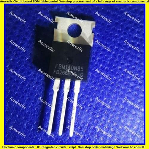 10Pcs FBM140N85P FBM140N85 FBM140N85 140N85 TO-220 85V 140A