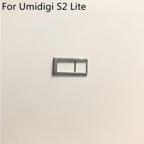 Used Sim Card Holder Tray Card Slot For Umidigi S2 Lite MT6750T Octa Core 6.0' 1440x720 Cell Phone
