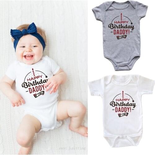 Newborn Baby Clothes Short Sleeve Girl Boy Costumes HAPPY BIRTHDAY DADDY Design Romper Costume Infant One Piece Outfits Jumpsuit