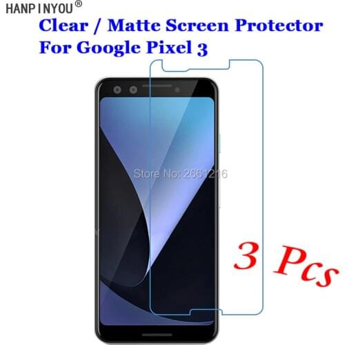 3 Pcs/Lot For Google Pixel 3 3xl / Pixel3 XL New HD Clear / Anti-Glare Matte Front Screen Protector Touch Film Protection Skin