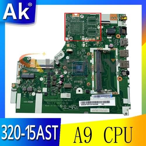 Akemy DG425 DG525 DG725 NM-B321 For Brand New Lenovo 320-15AST 320-17AST Laptop Motherboard AMD A9 CPU DDR4 100% Test Work