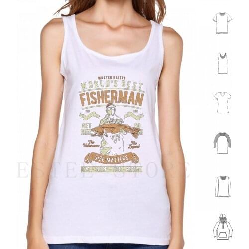WorldS Best Fisherman Tank Tops Vest Fishing Fishing Art Fish Fisherman Fishermen Fishing Outdoor Angler Water Boat Lake