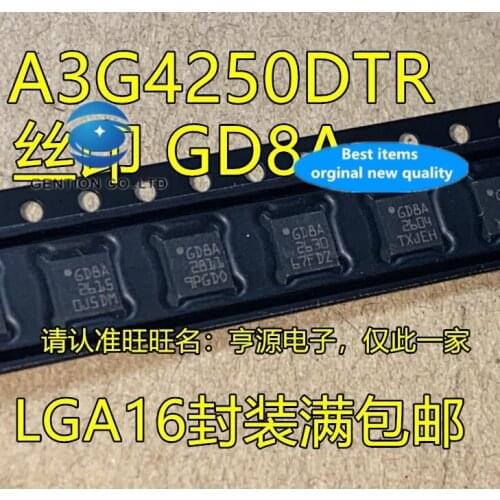 10PCS A3G4250DTR A3G4250 silk-screen GD8A the LGA-16 sensing gyro instrument in stock 100% new and original