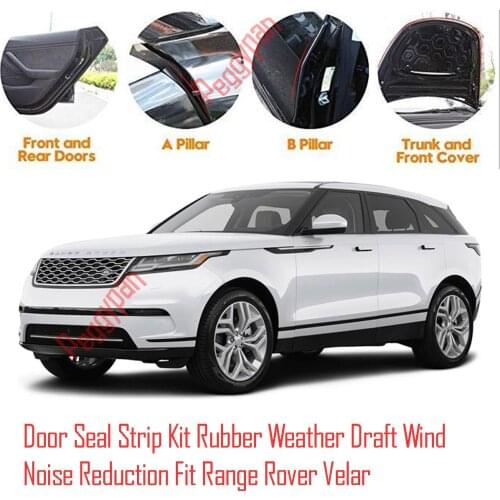 Door Seal Strip Kit Self Adhesive Window Engine Cover Soundproof Rubber Weather Draft Wind Noise Reduction For Range Rover Velar