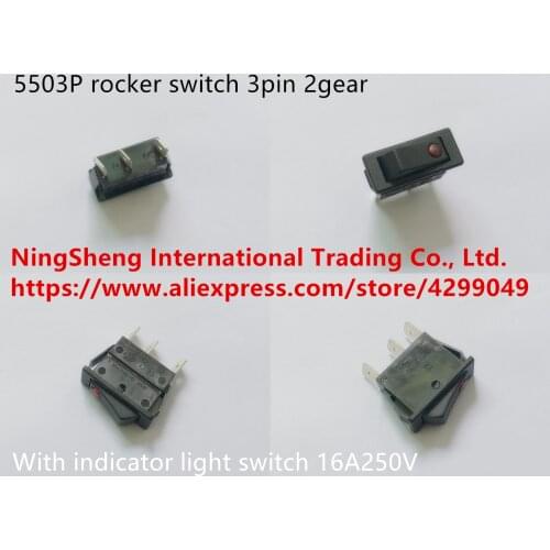 Original new 100% 5503P rocker switch 3pin 2gear with indicator light switch 16A250V