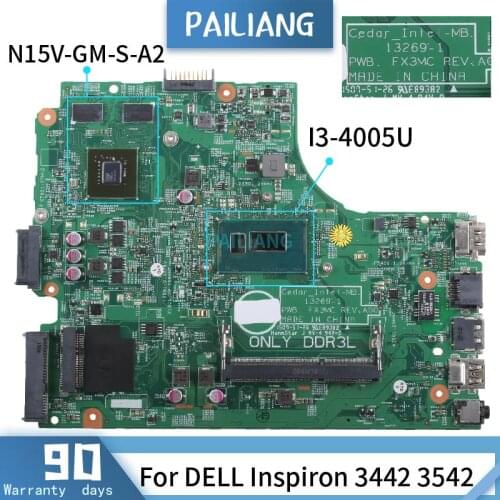 CN-0HHVFV For DELL Inspiron 3442 3542 13269-1 0HHVFV I3-4005U N15V-GM-S-A2 DDR3 Mainboard Laptop motherboard tested OK