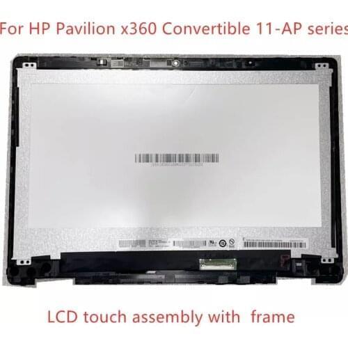 Original 11.6'' HD 1366*768 LCD Touch Screen Digitizer Assembly With Frame For HP Pavilion x360 11-ap 11m-ap 11m-ap0013