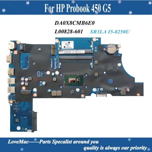 High quality L00828-601 For HP Probook 450 G5 Motherboard DA0X8CMB6E0 L00828-001 SR3LA I5-8250U 100% tested