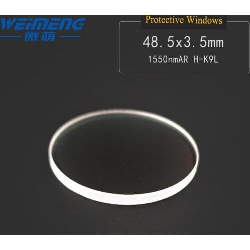 Weimeng Laser machine lens 48.5*3.5mm 1550nmAR circular & plano H-K9L for laser cutting welding engraving machine