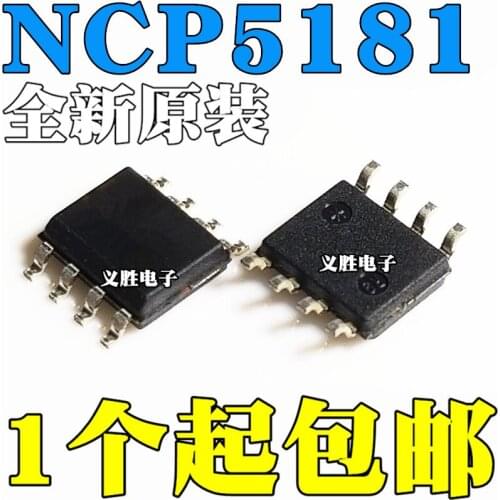 10pcs/lot New original NCP5181 NCP5181DR2G 5181 LCD power chip SOP8 patch 8 feet