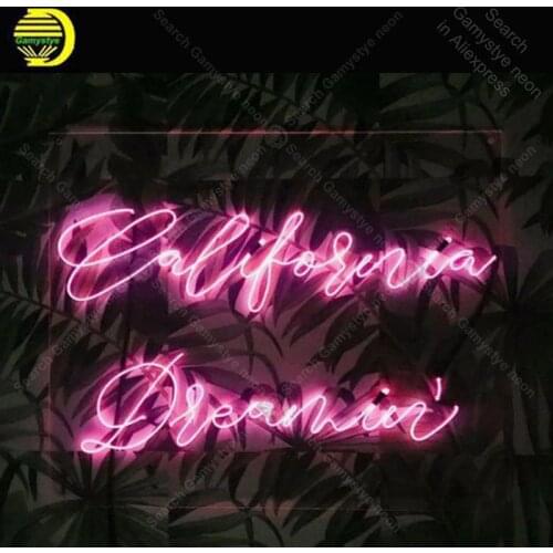 California Dreamin Neon Sign Decorate Real Glass Tube Neon Bulbs Recreation Room Neon Sign Store Display Super Bright board