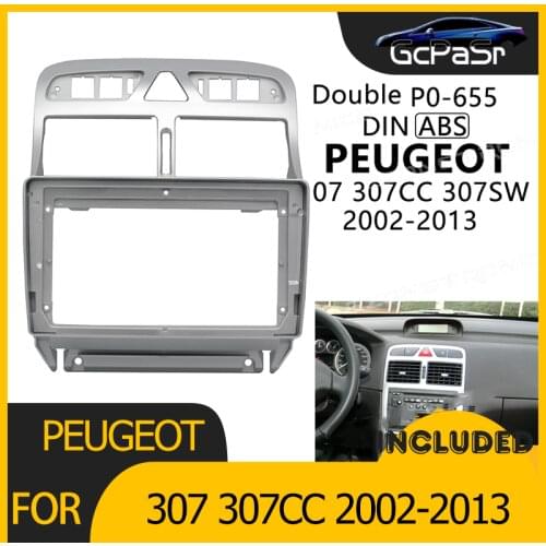 2-1Din Car Radio Player DVD Frame Audio Fitting Adaptor Dash Trim Kits Facia Panel 9 inch For Peugeot 307 307CC 2002-2013 Doubl