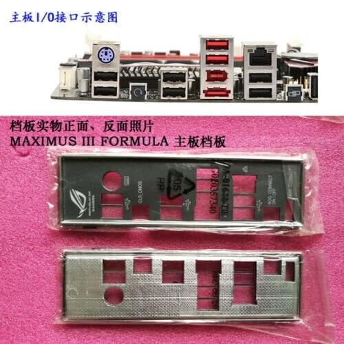 Original IO I/O Shield BackPlate Blende Bracket For Asus MAXIMUS III FORMULA