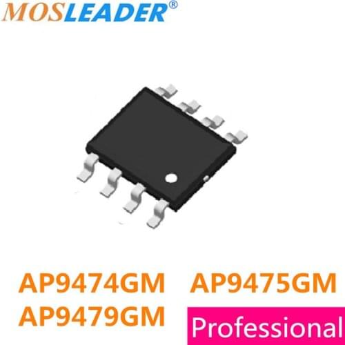 Mosleader SOP8 100PCS AP9474GM AP9475GM AP9479GM AP9474G AP9475G AP9479G AP9474 AP9475 AP9479 High quality
