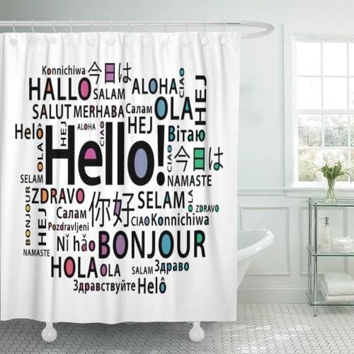 Translate Hello in Different Languages Bonjour Education Class Communication Shower Curtain Waterproof Polyester Fabric 60 x 72