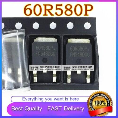 10Pcs/Lot New Original 60R580P LCD POWER SUPPLY MOS TUBE SMD TO-252 Field Effect Transistor Good Quality