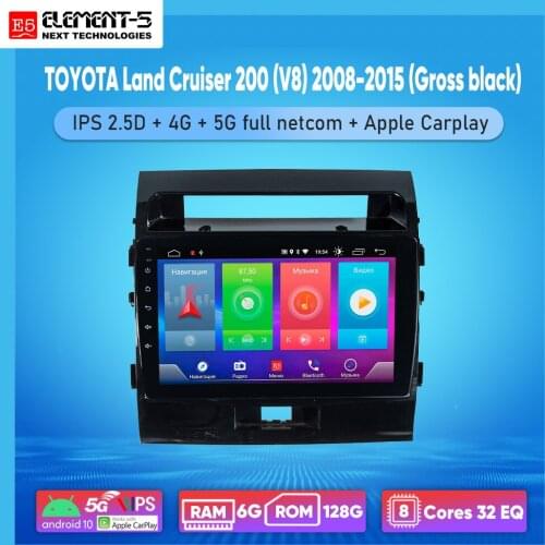 ELEMENT-5 10“ 2G+32G Android 10 4G WIFI RDS DSP Car Radio For TOYOTA Land Cruiser 200 (V8) 2008-2015 Navigation GPS HiFi