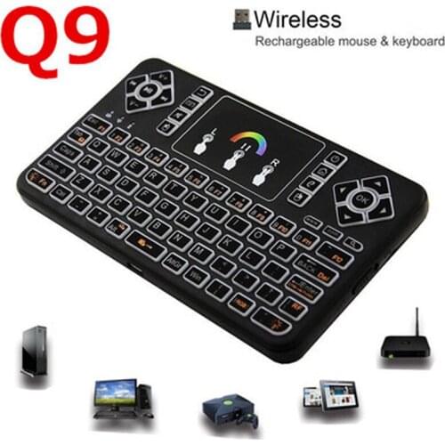 Q9 Mini Colorful backlit Wireless Keyboard with Touchpad support RGB Q9 Air Mouse Remote Control For Android TV Box/Tablet