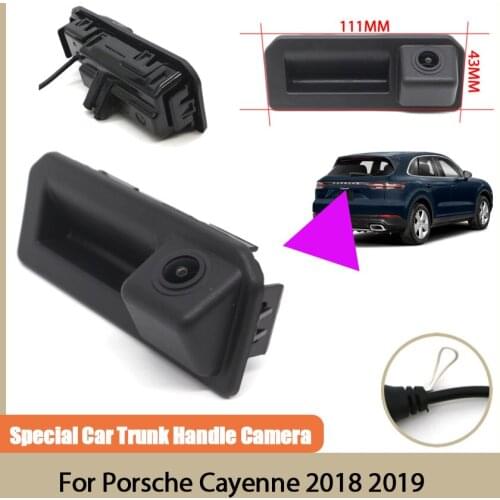 Car Trunk Handle camera CCD full HD Night Vision Waterproof Rear View Reverse camera high quality For Porsche Cayenne 2018 2019