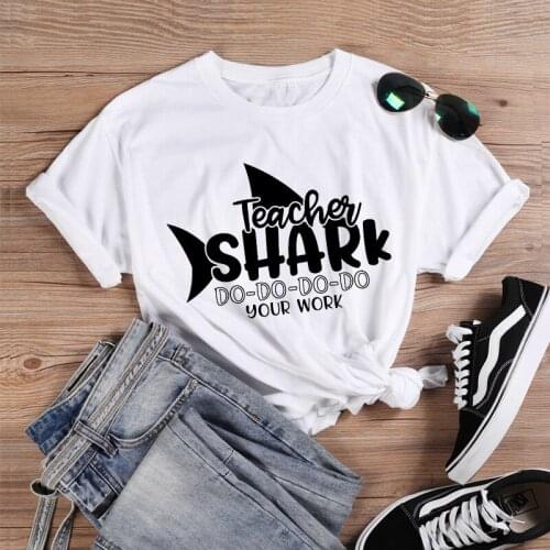 Teacher Tshirt Graphic Tees Women Clothes Kawaii Tee Women Teacher Shark Do-do-do-do Your Work Printing T Shirt