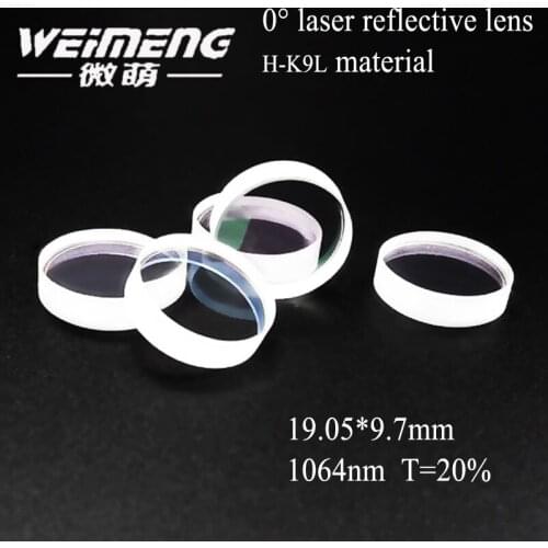 Weimeng brand best quality 19.05*9.7mm 1064nm H-K9L T=20% 0 degree laser output mirror & optical lens for laser machine