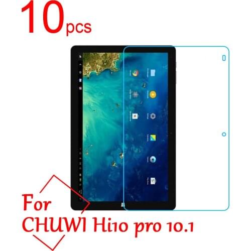 10pcs Ultra Clear/Matte/Nano anti-Explosion LCD Screen Protector Film Cover For CHUWI Hi10 pro 10.1 inch tablet Protective film