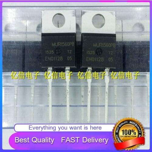 10Pcs/Lot New Original MUR1560PB 15A600V FAST RECOVERY Diode TO220-2 Good Quality