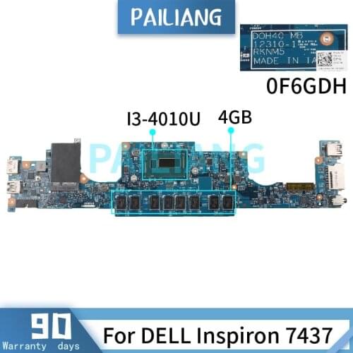PAILIANG Laptop motherboard For DELL Inspiron 7437 I3-4010U Mainboard 12310-1 SR16Q DDR3 tesed