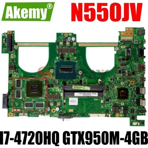 AKEMY N550JV Laptop Motherboard For ASUS VivoBook N550JX N550JK N550J G550JX G550J Original Mainboard I7-4720HQ GTX950M-4GB