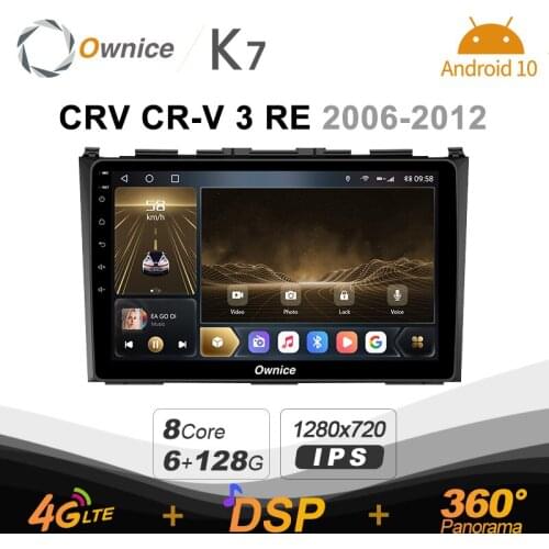 K7 720P 2 Din Android 10.0 Car Multimedia radio for Honda CRV CR-V 3 RE 2006 - 2012 With 8 Core A75*2+A55*6 SPDIF 6G 128G