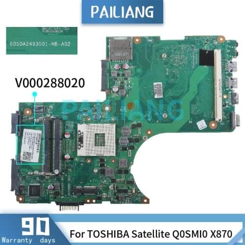 PAILIANG Laptop motherboard For TOSHIBA Satellite Q0SMI0 X870 Mainboard V000288020 6050A2493501-MB-A02 SLJ8E DDR3 tesed