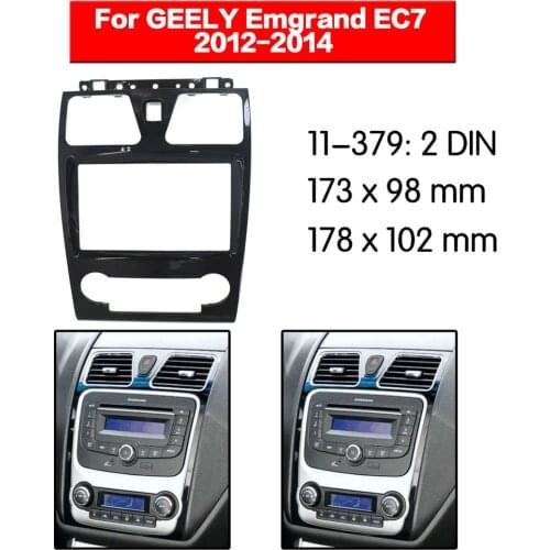 Car Radio Auto Radio Stereo Fascia For GEELY Emgrand EC7 2012-2014 Dash Plate Facia Panel Mount Trim Kits Frame Adapter