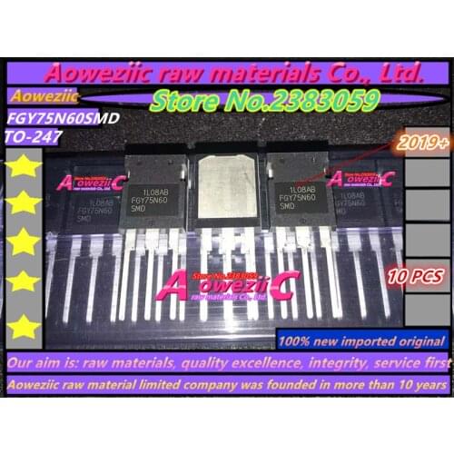 Aoweziic 2019+ 100% new imported original FGY75N60SMD FGY75N60 TO-247 IGBT FET 75A 600V