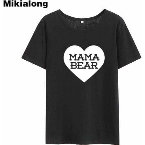 Mikialong Mama Bear Kawaii Tshirt Women 2018 Summer Short Sleeve Cotton Tee Shirt Femme Casual Tumblr T-shirt Women Tops