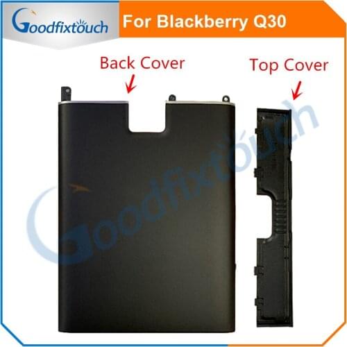 For Blackberry Q30 Back Battery Cover Door Housing Case back cover / UP cover For Blackberry Q30 Repair Parts