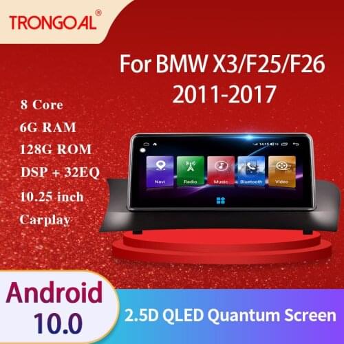 Car Radio GPS Multimedia Navigation DVD Player For BMW X3 F25 F26 2010-2017 Android 10.0 Auto Stereo Wifi Bluetooth Carplay