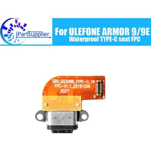 ULEFONE ARMOR 9 Waterproof TYPE-C seat FPC100% Original New for Waterproof TYPE-C seat FPC Replacement Accessories for ARMOR 9E