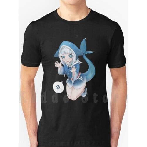 Gawr Gura Shark T Shirt Diy Big Size 100% Cotton Gawr Gura Gawr Gura Gawrgura Gawrt Hololive Holomyth Holoen Vtuber Gawr Gura
