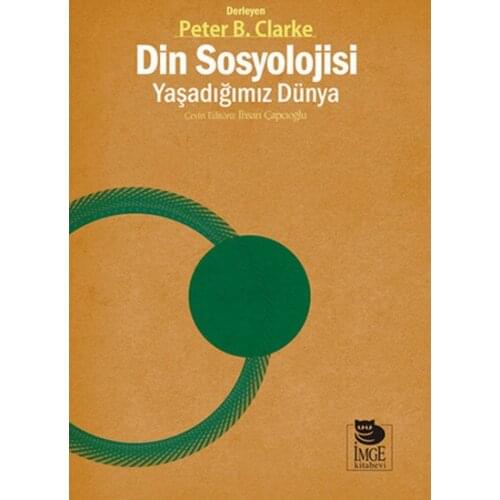 We Live in the Sociology Of Religion World B. Clarke IMGE Bookstore (TURKISH)