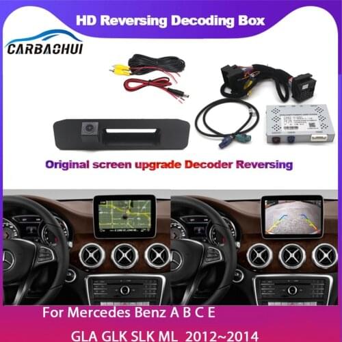 For Mercedes Benz Reverse Parking Decoder camera Original Display interface Class A B C E M S ML CLA CLS GLA GLA GLK 2012~2014
