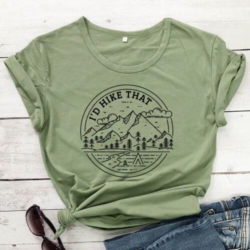 I'd Hike That 100% Cotton T-shirt Vintage Women Graphic Adventure Hiking Top Tee Shirt Aesthetic Summer Vacation Gift Tshirt